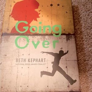 Going Over by Beth Kephart